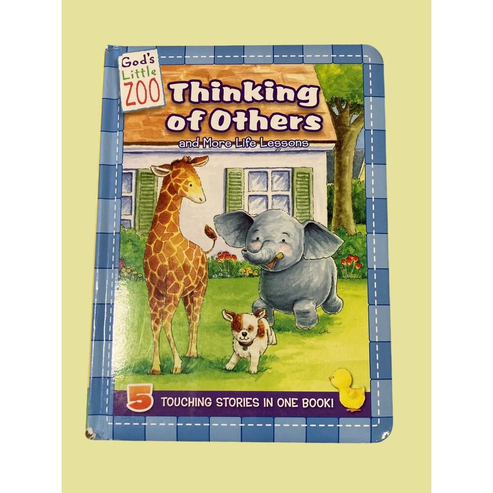 God's Little Zoo "Thinking Of Others" Hardcover Book